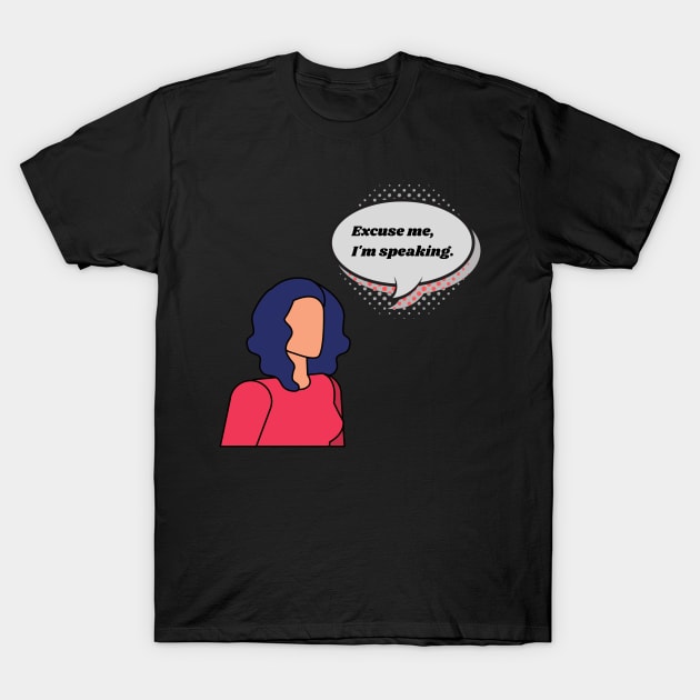 Mr. Vice President, I'm Speaking. Kamala Harris 2020 - Retro T-Shirt by Yas R